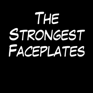 The Strongest Faceplates (v2)